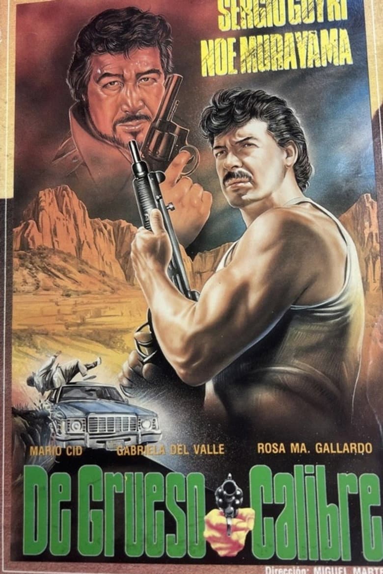 De grueso calibre