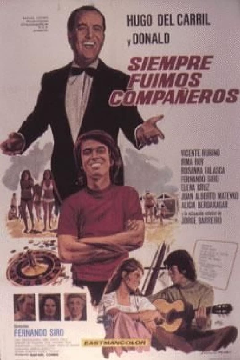 Siempre fuimos compañeros