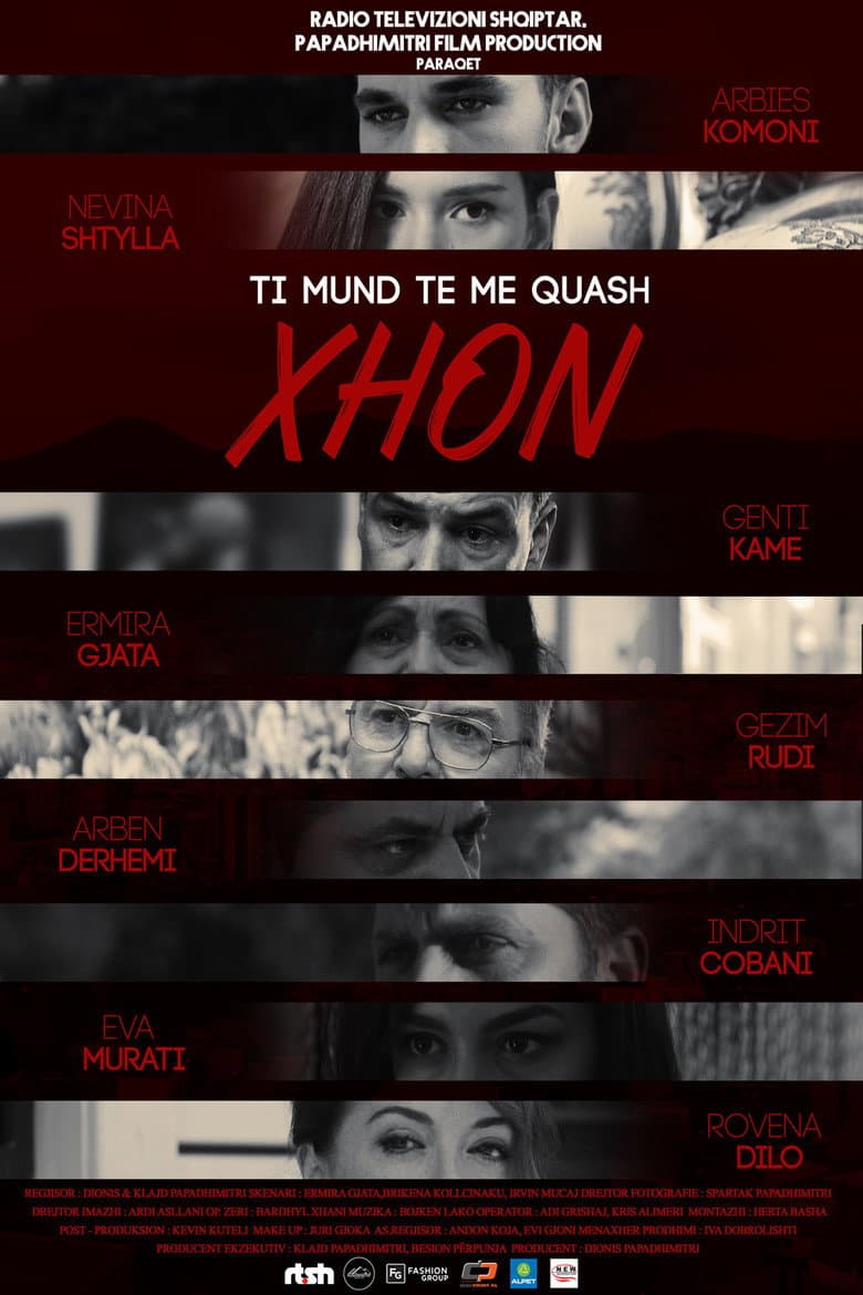 Ti Mund Të Më Quash Xhon