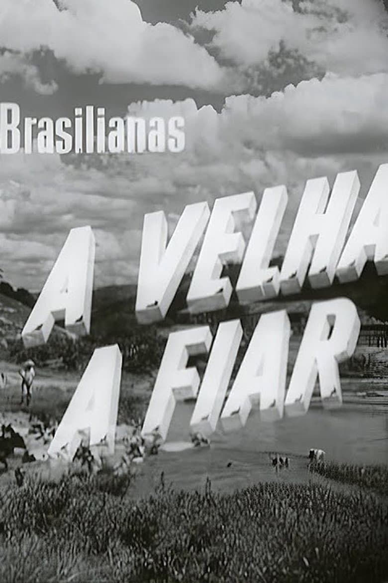 Brasilianas 8 A Velha a Fiar