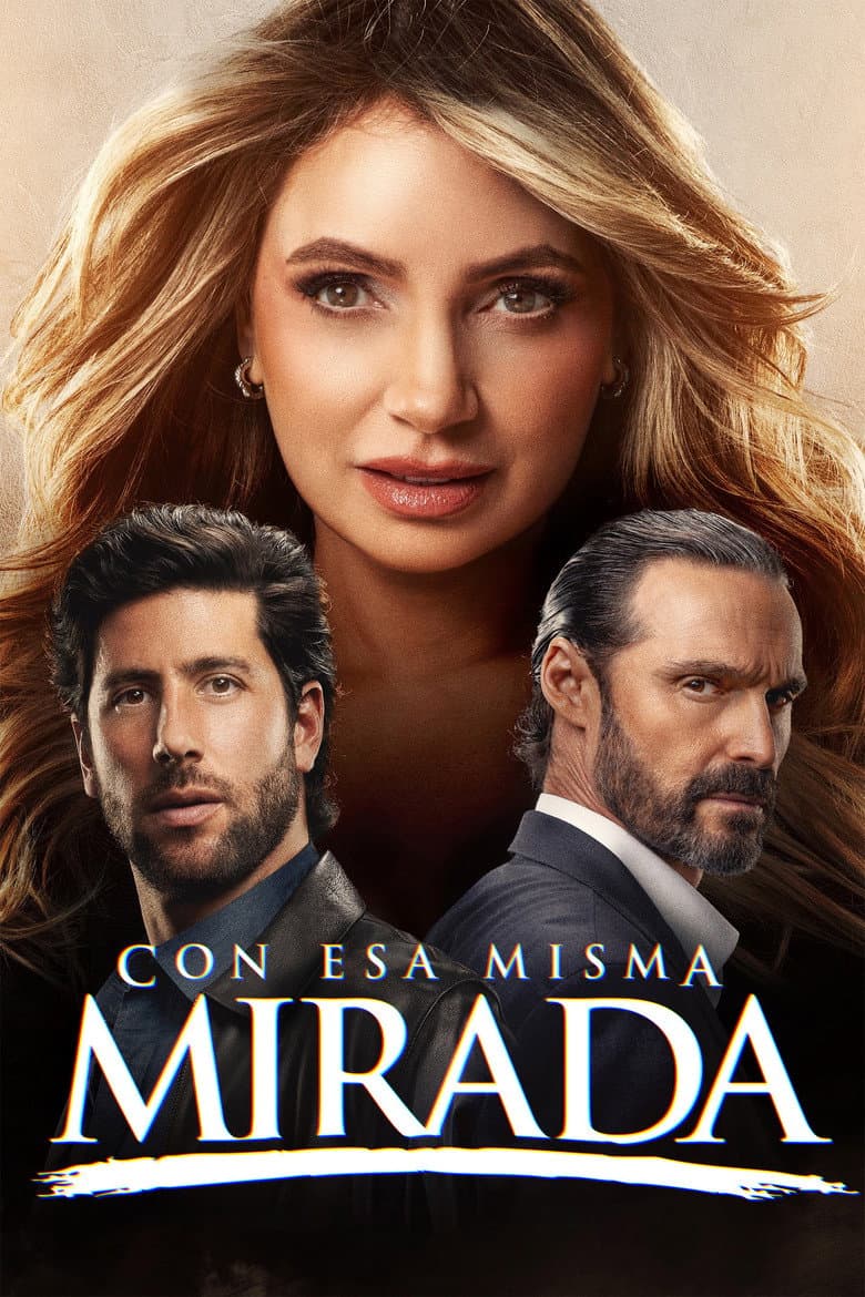 Con esa misma mirada