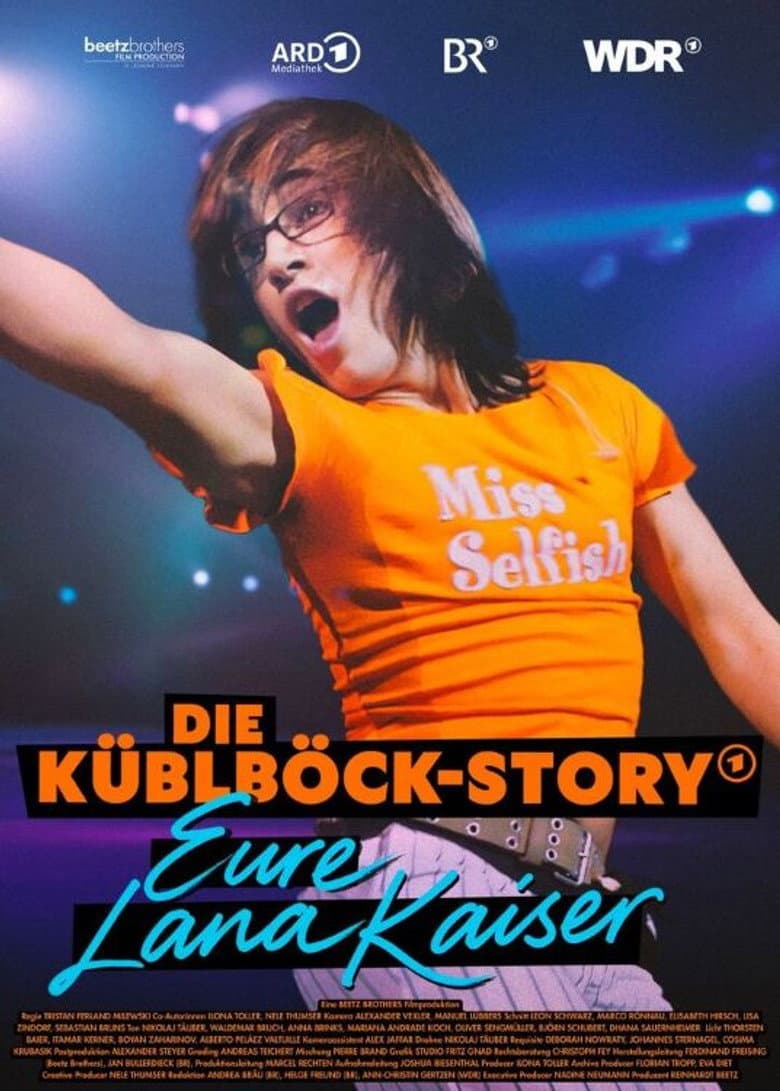 Die Küblböck-Story - Eure Lana Kaiser