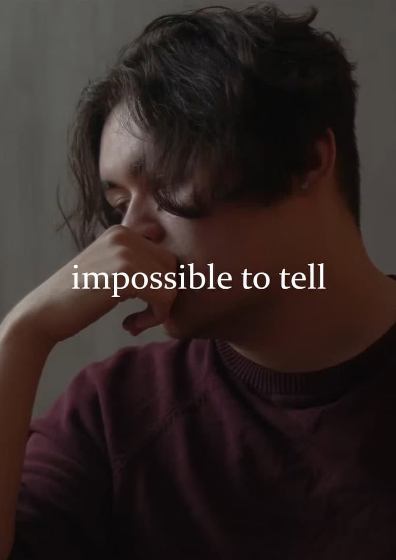 Impossible to Tell