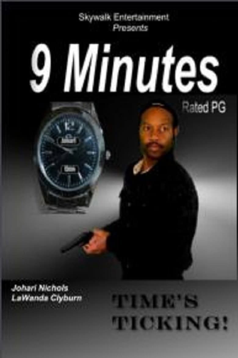 9 Minutes