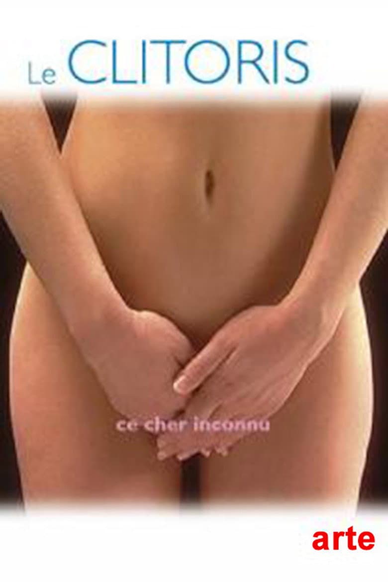 Le Clitoris, ce cher inconnu