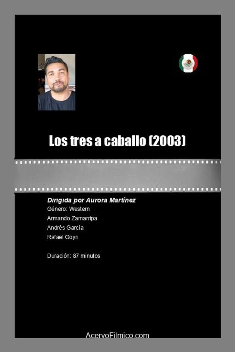 Los tres a caballo