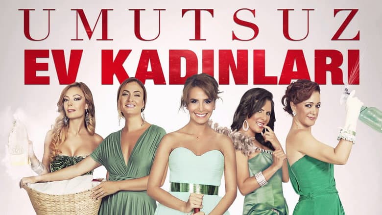 Umutsuz Ev Kadınları Görsel 2