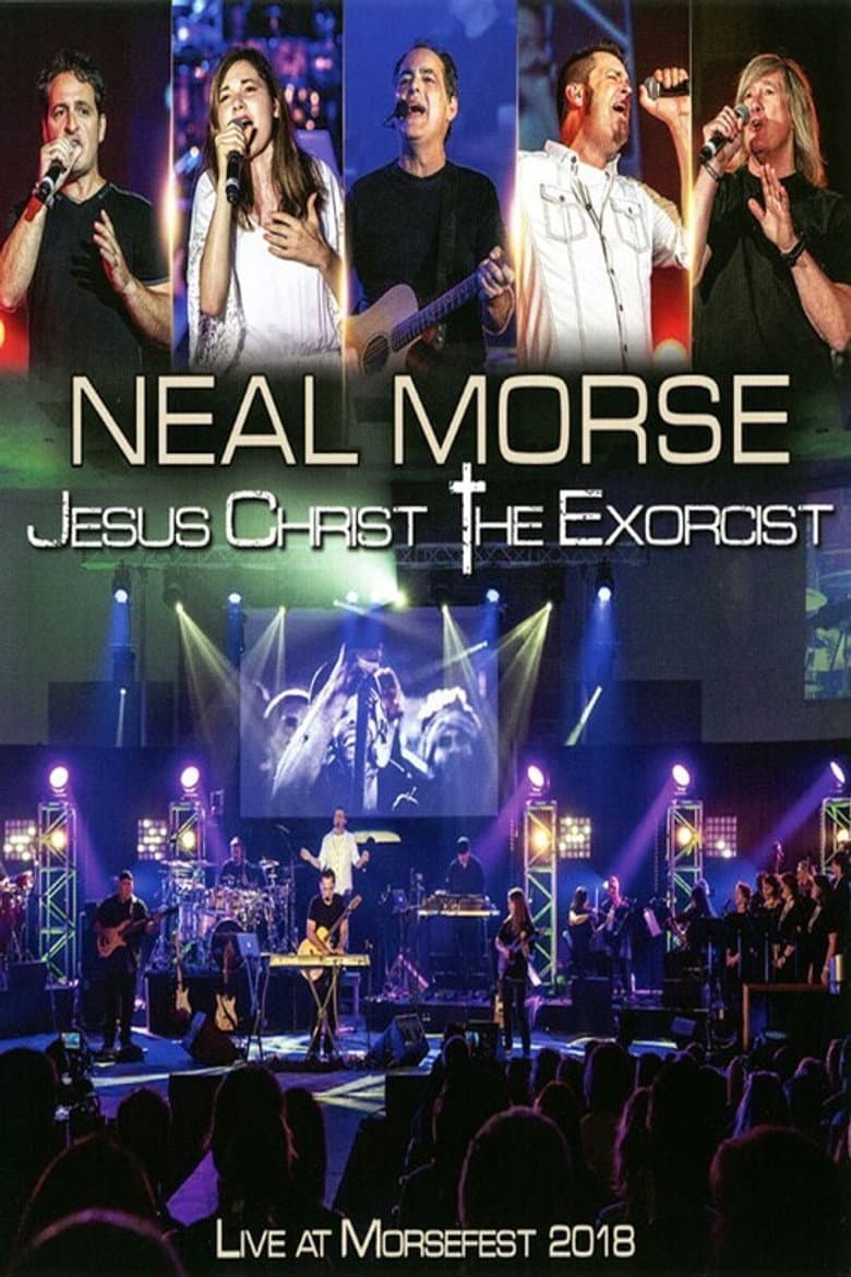 Neal Morse: Jesus Christ the Exorcist - Live at Morsefest 2018