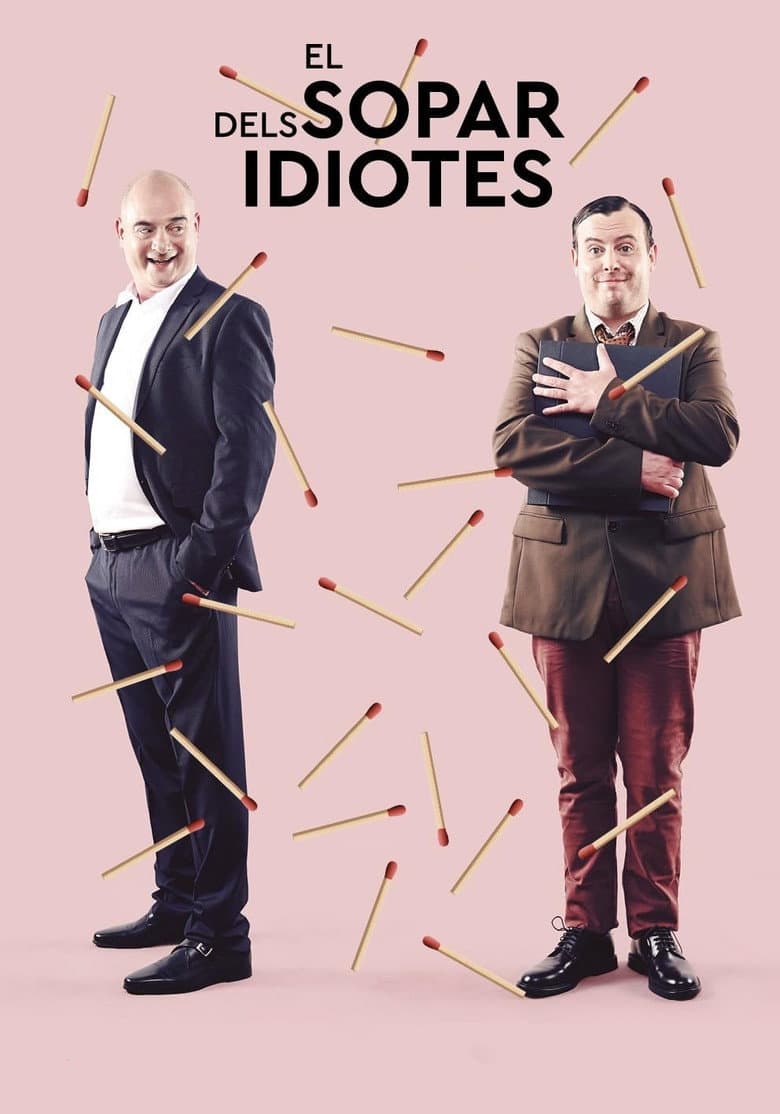 El sopar dels idiotes