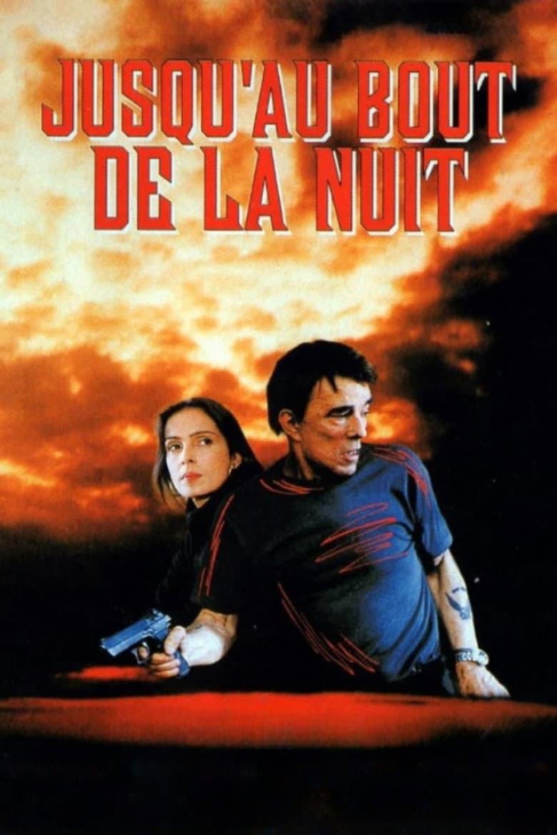 Jusqu'au bout de la nuit