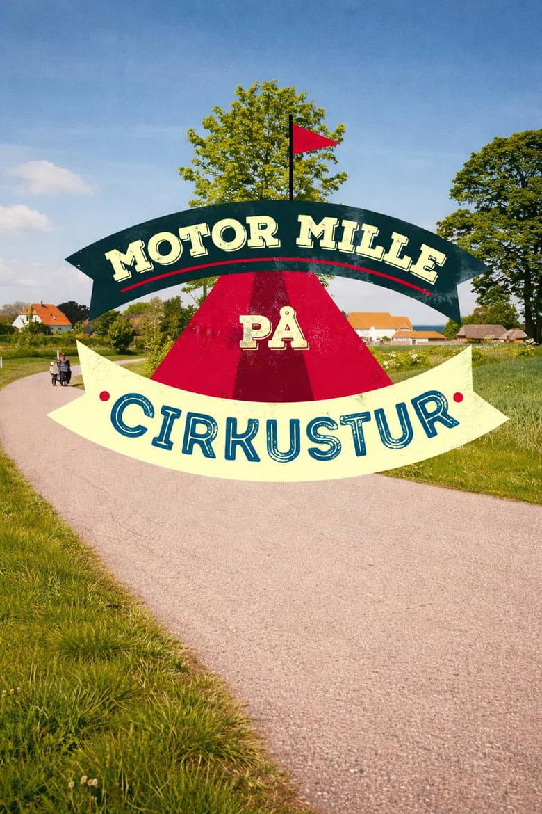 Motor Mille på Cirkustur