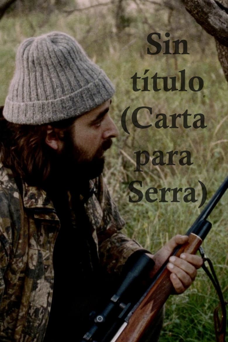 Sin título (Carta para Serra)