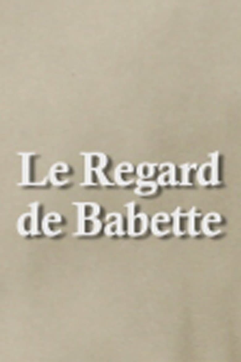 Le Regard de Babette