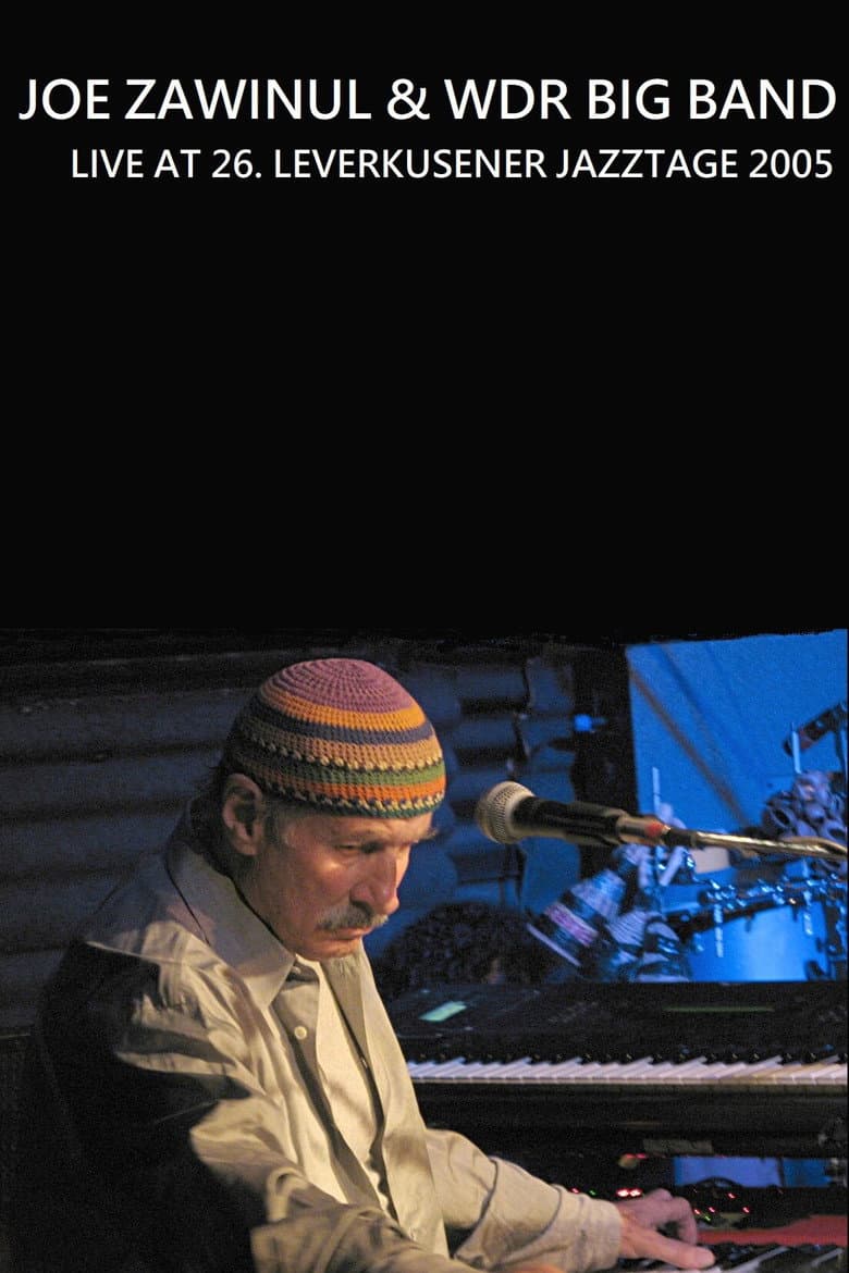 Joe Zawinul & WDR Big Band - Leverkusener Jazztage
