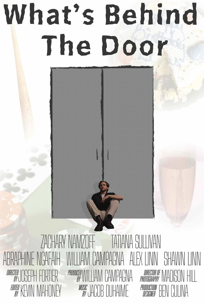 What's Behind The Door