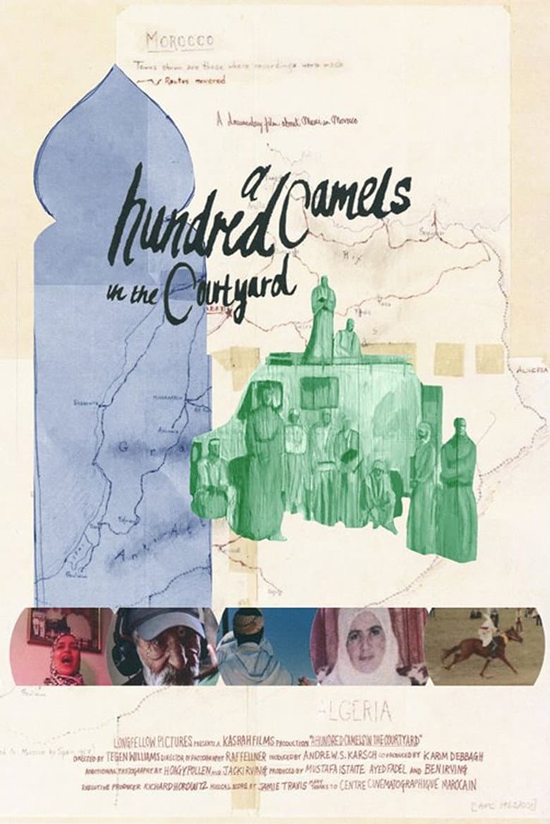 A Hundred Camels in the Courtyard