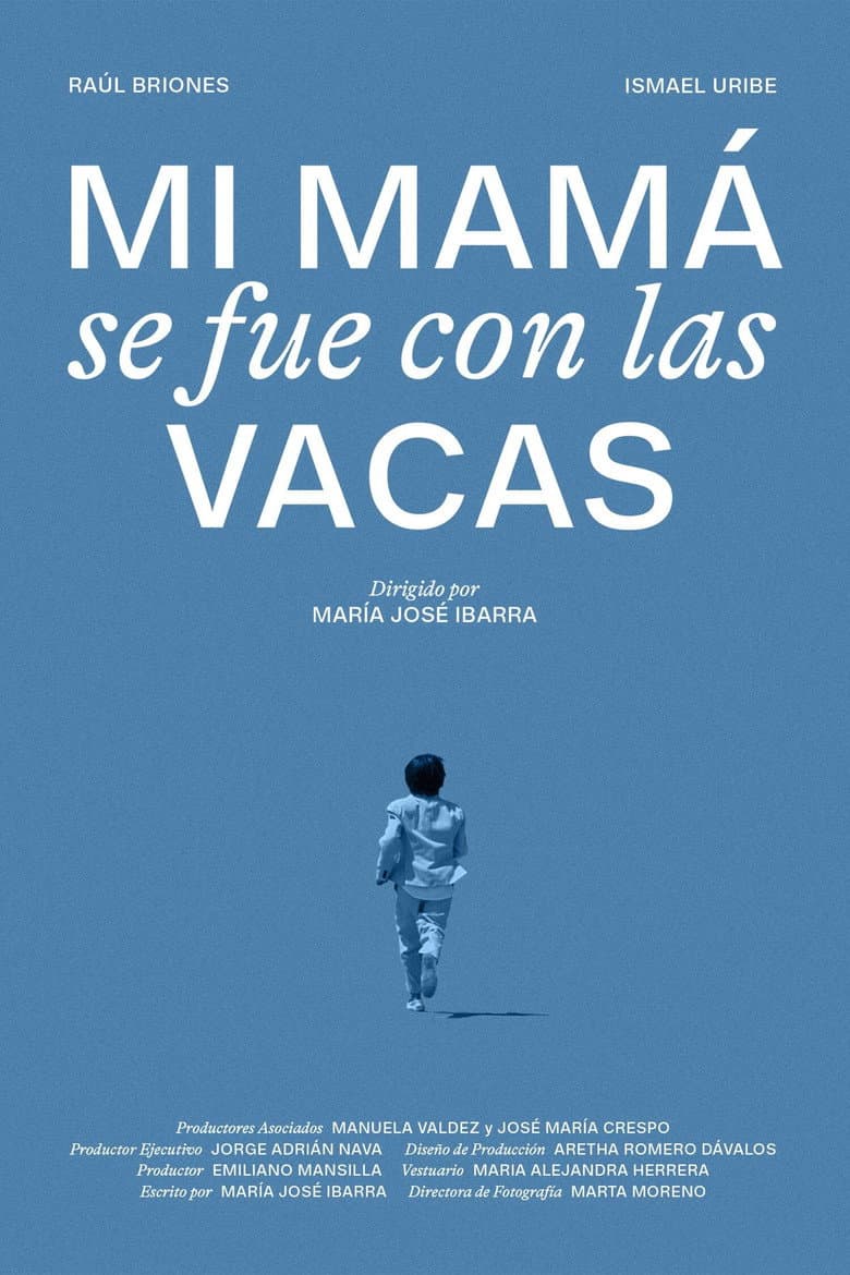 Mi mamá se fue con las vacas