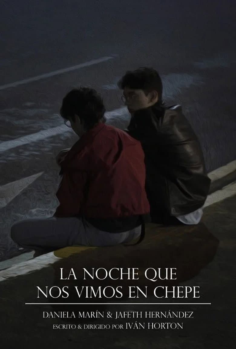 La Noche Que Nos Vimos en Chepe