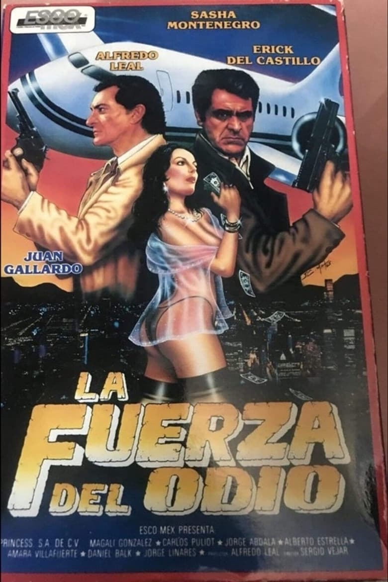 La fuerza del odio