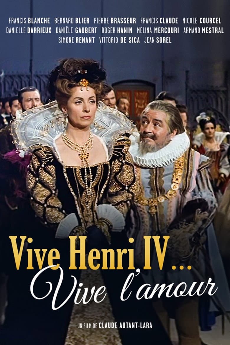 Vive Henri IV... Vive l'amour