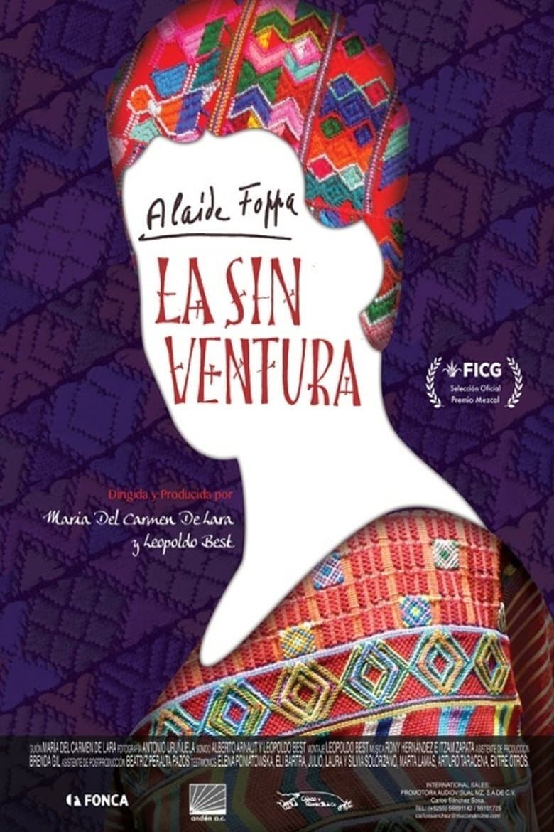 Alaíde Foppa, la sin ventura
