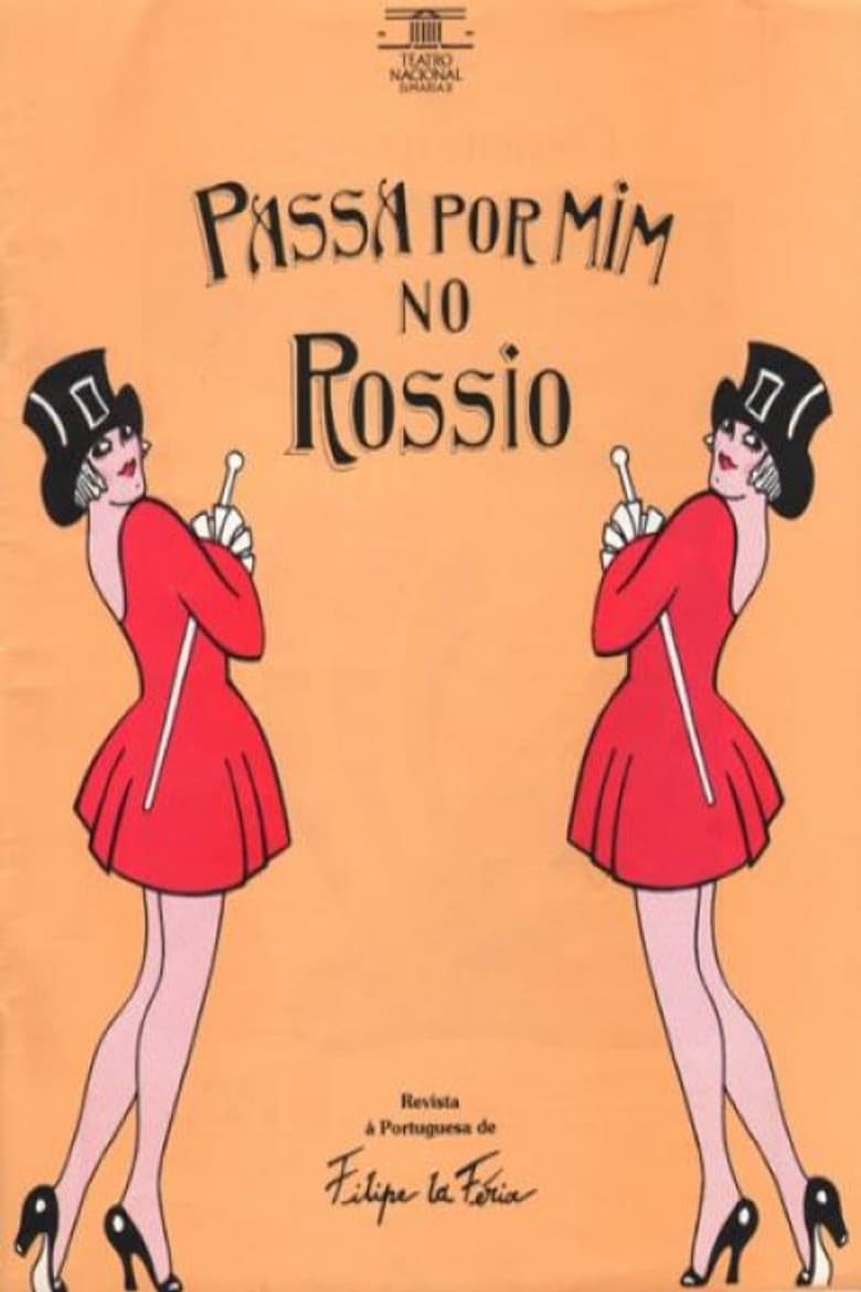 Passa por Mim no Rossio