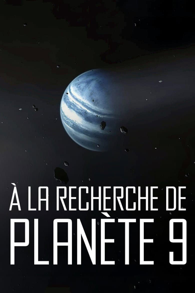 À la Recherche de Planète 9