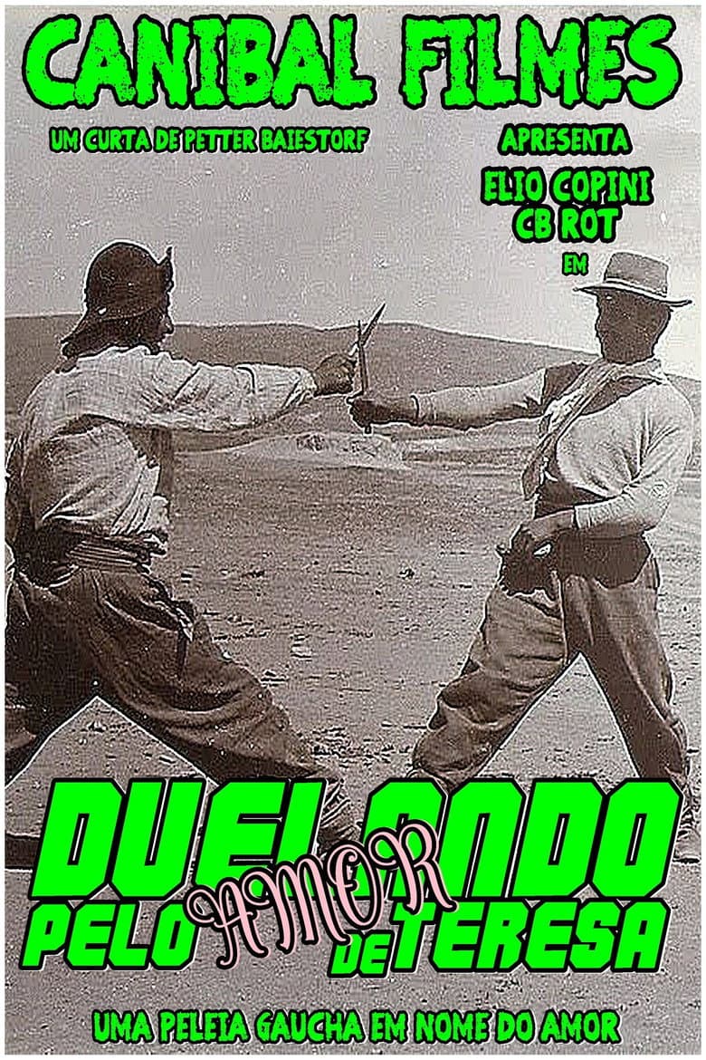 Duelando Pelo Amor de Teresa