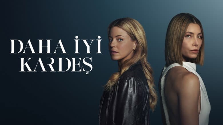 Daha İyi Kardeş Görsel 2