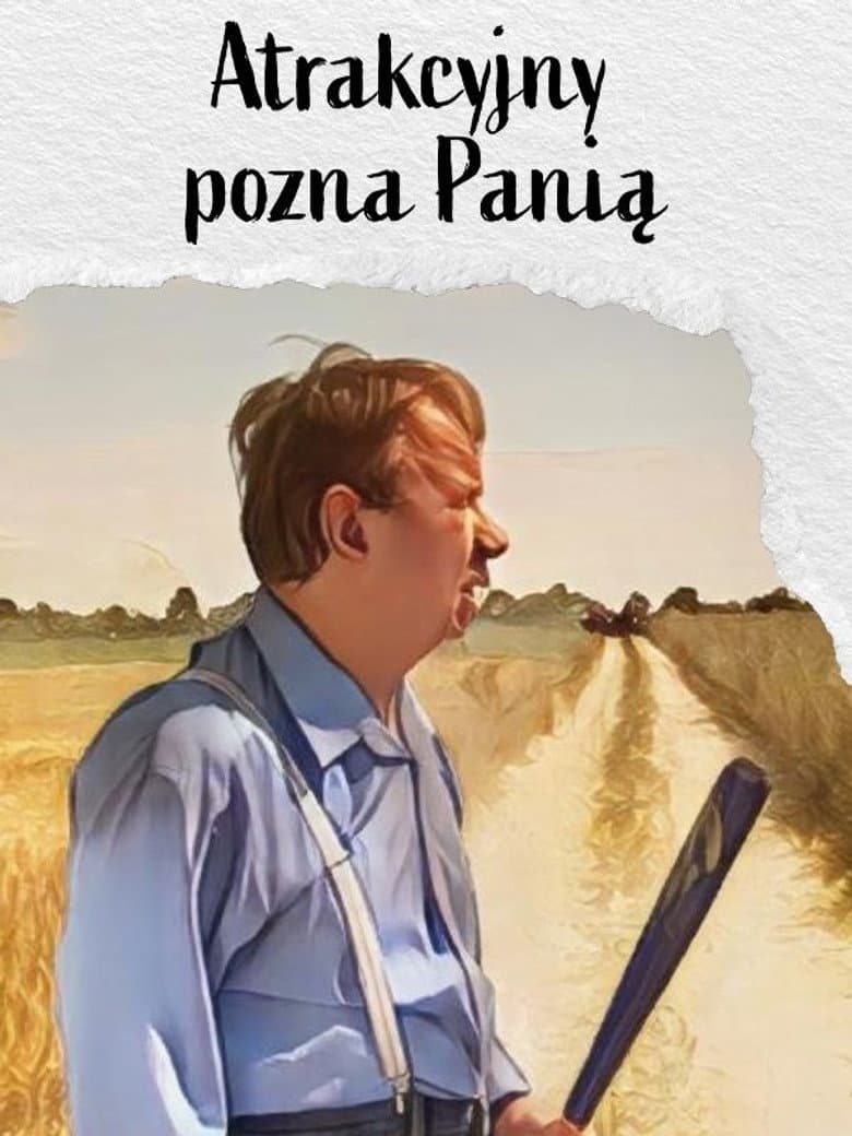 Atrakcyjny pozna panią...