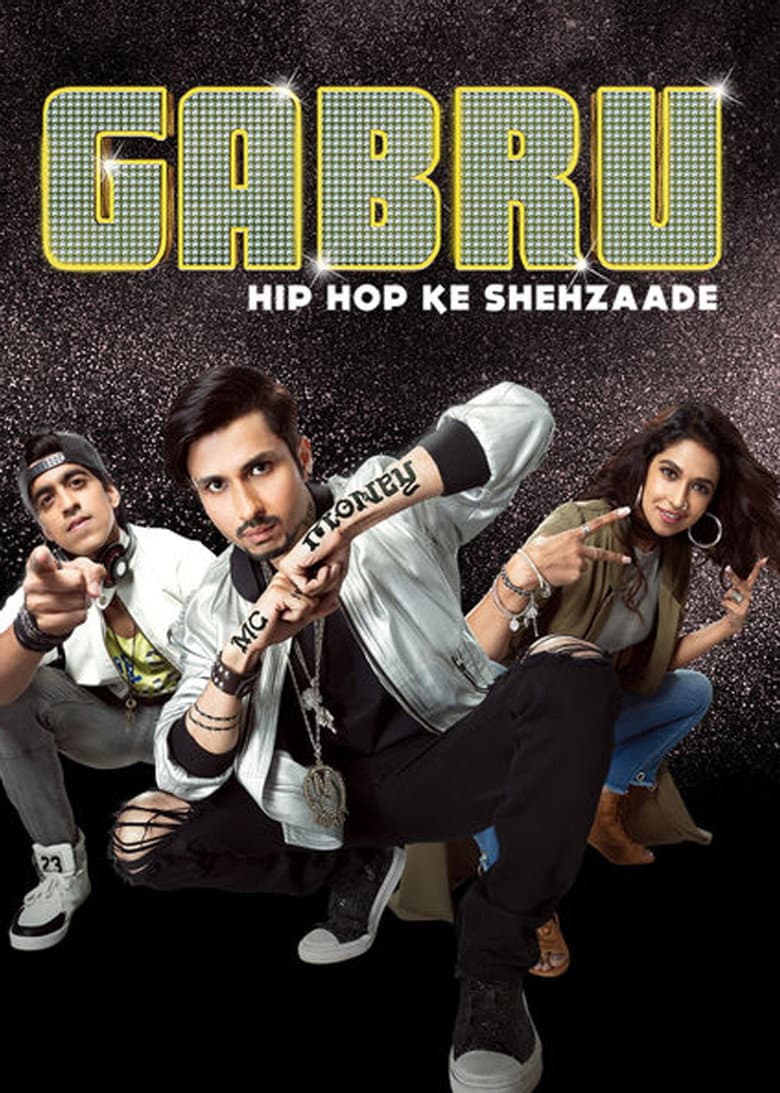 Gabru: Hip Hop Ke Shehzaade