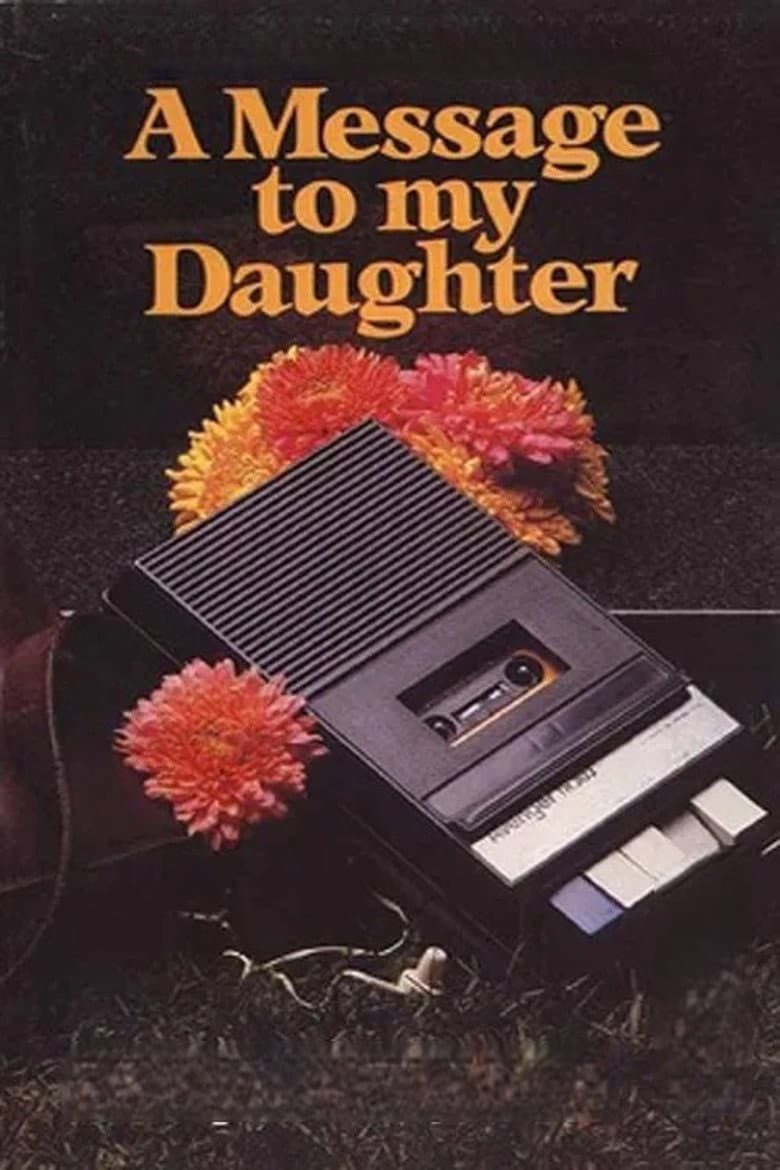 Message to My Daughter