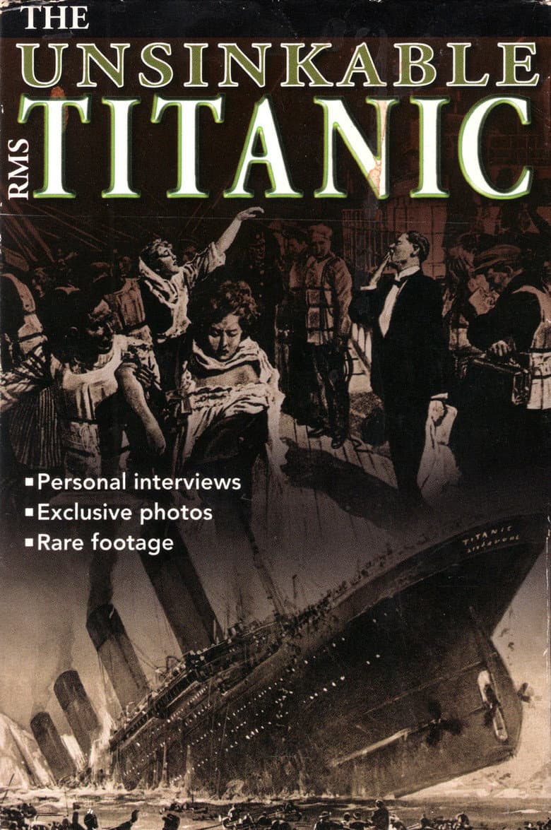 The "Unsinkable" Titanic