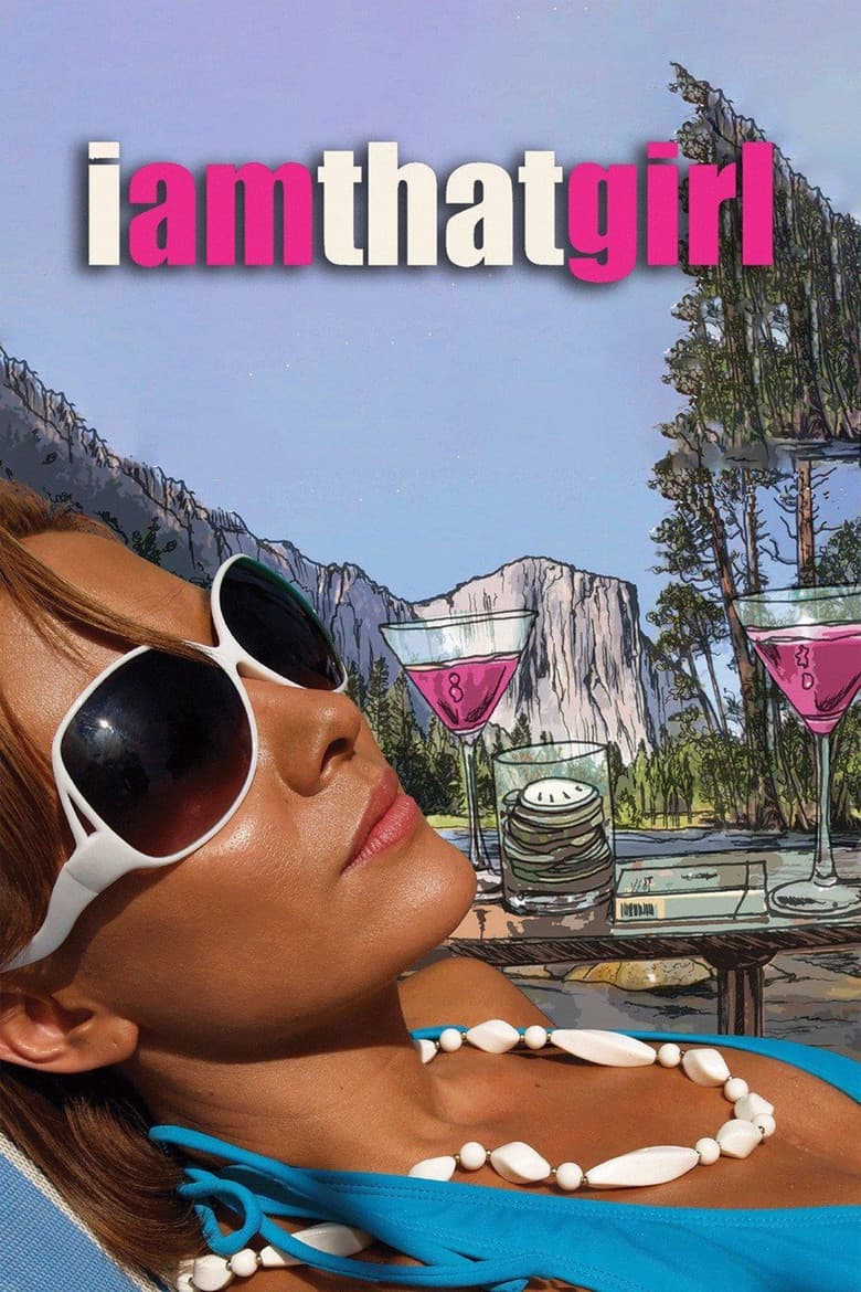 I Am That Girl