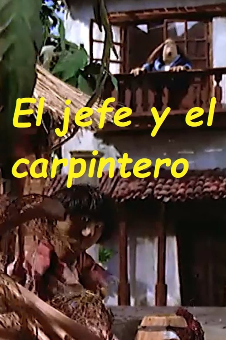 El jefe y el carpintero