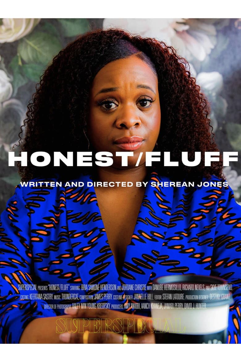 Honest Fluff