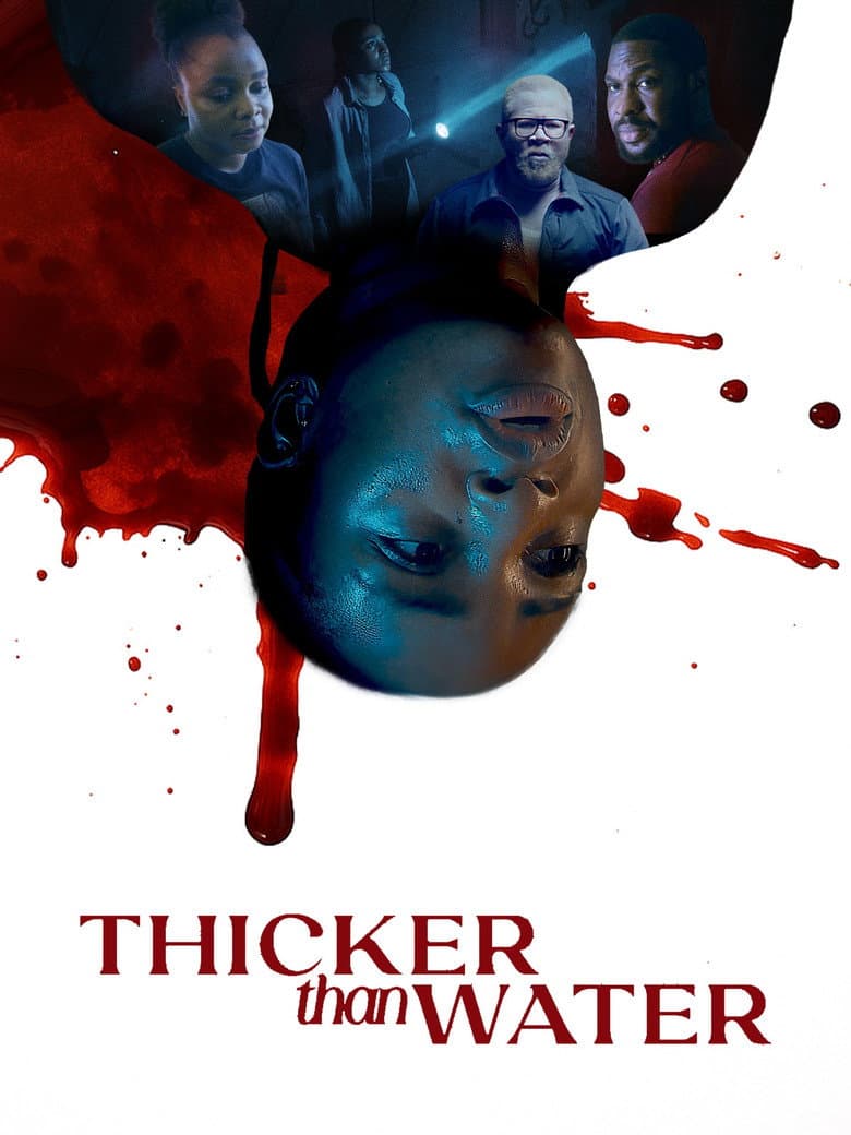 Thicker Than Water