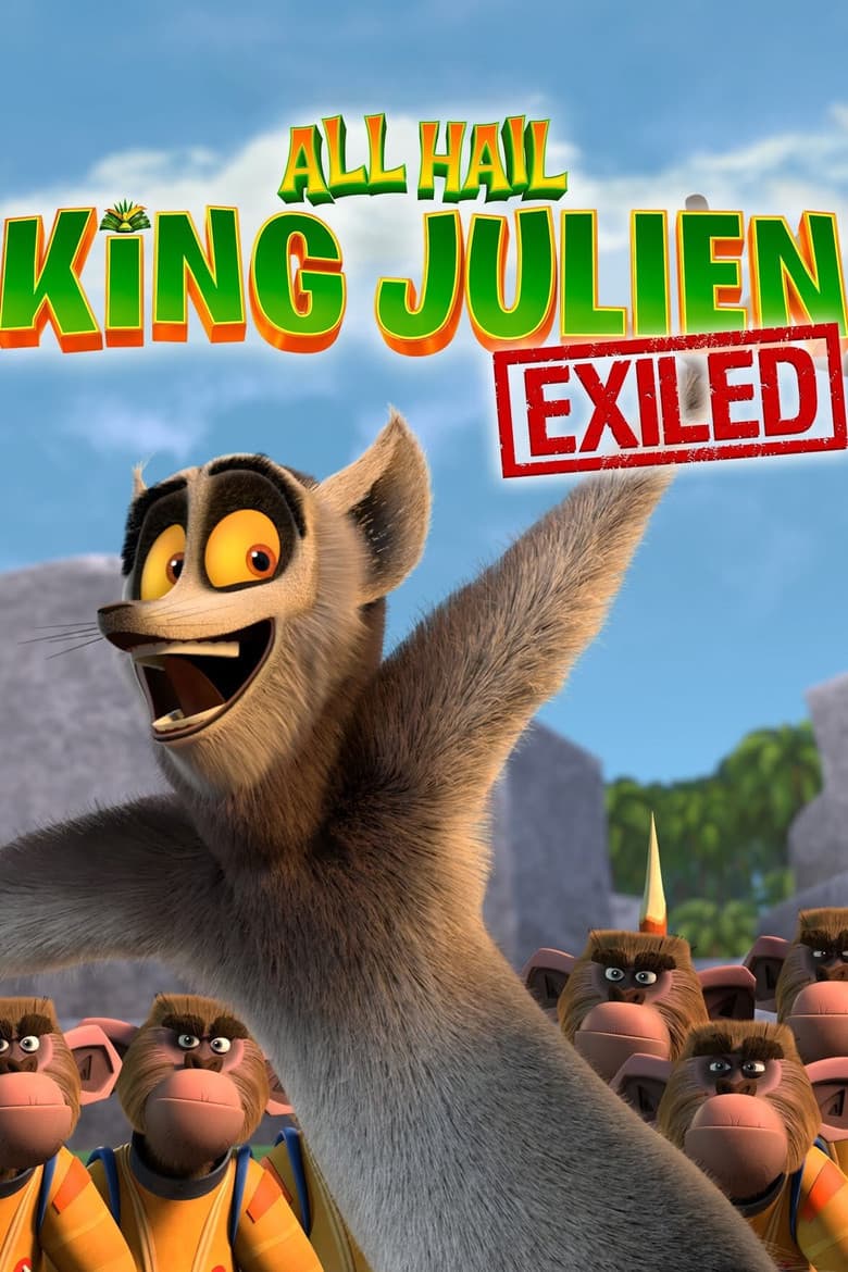 Çok Yaşa, Kral Julien: Sürgün