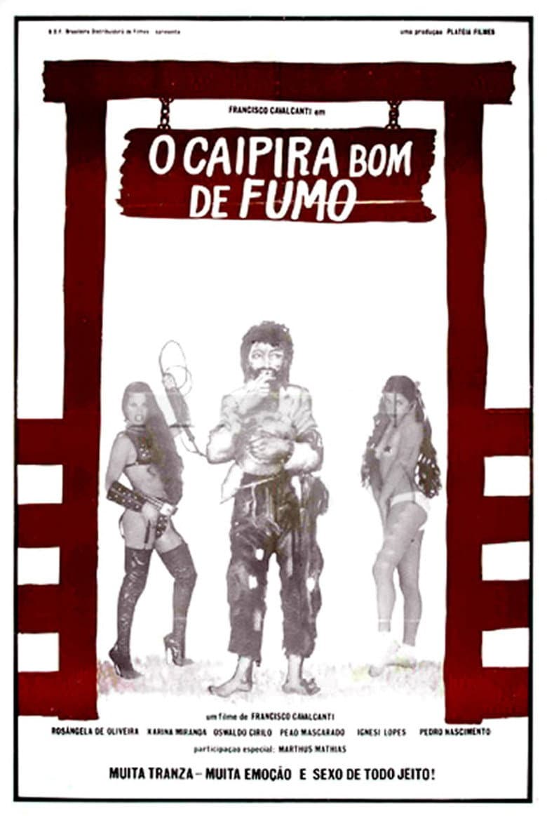 O Caipira Bom de Fumo