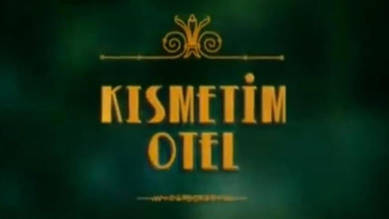 Kısmetim Otel Görsel 1