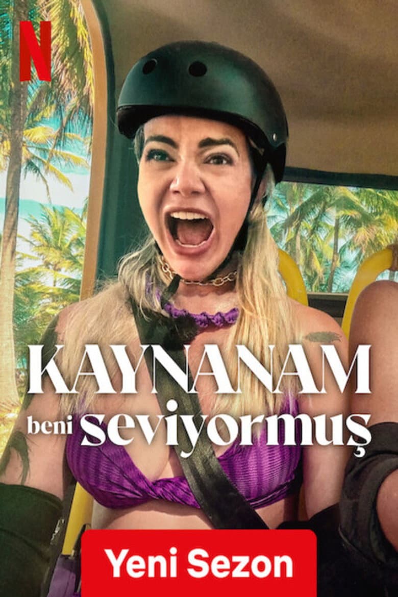 Kaynanam Beni Seviyormuş
