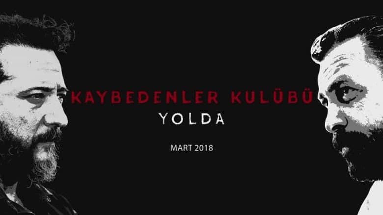 Kaybedenler Kulübü Yolda Görsel 1