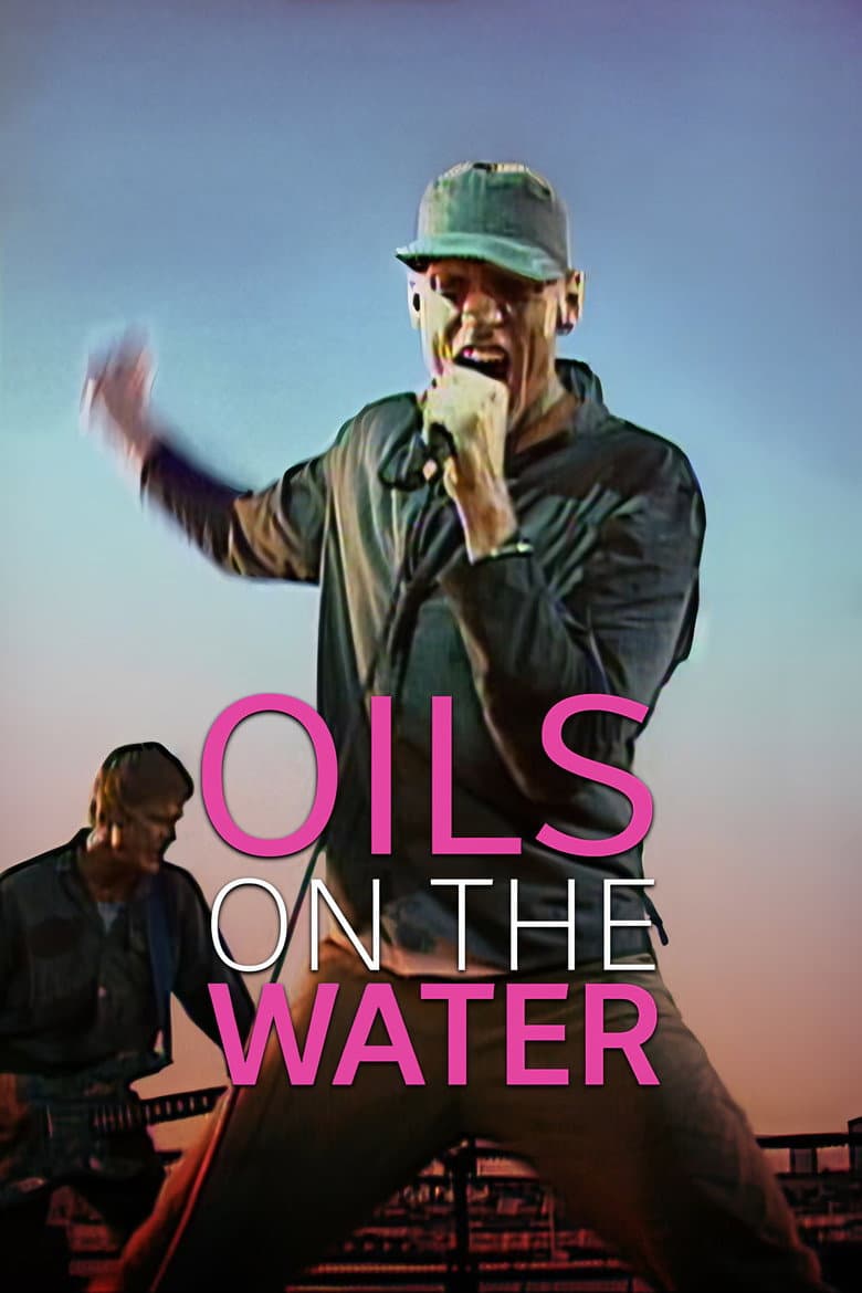 Oils on the Water