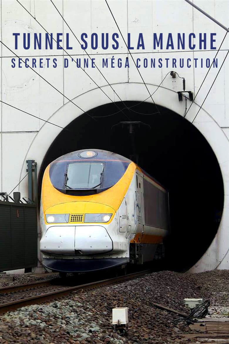 Building the Channel Tunnel