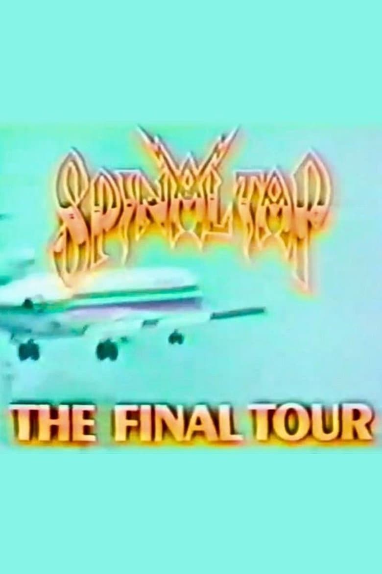 Spinal Tap: The Final Tour