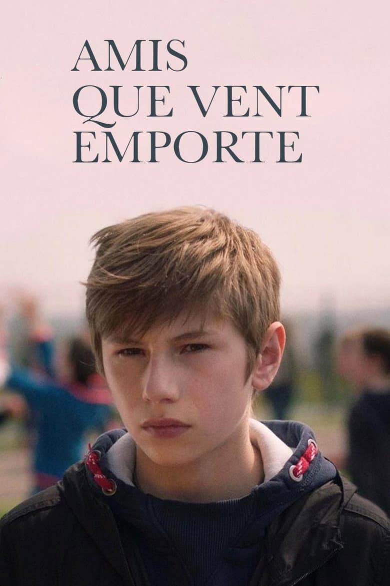 Amis que vent emporte