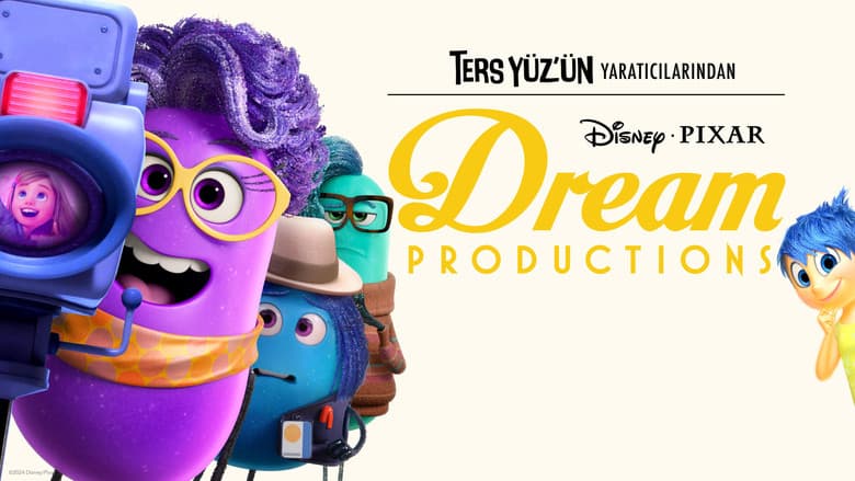 Ters Yüz'ün Yaratıcılarından: Dream Productions Görsel 3