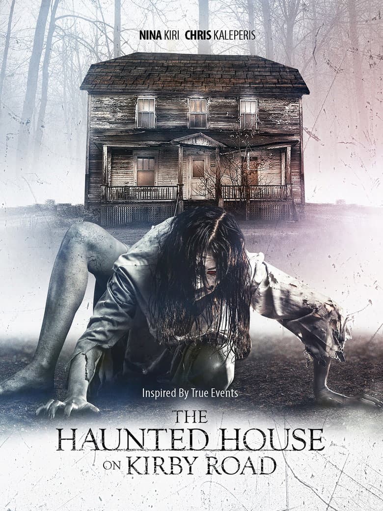 The Haunted House on Kirby Road