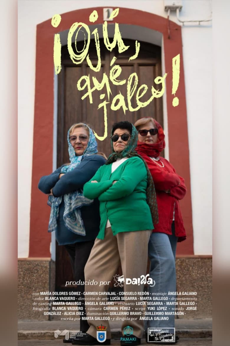 ¡Ojú, qué jaleo!