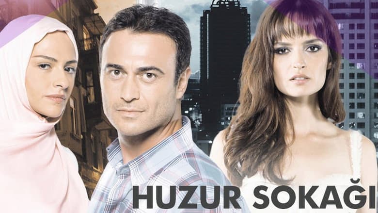 Huzur Sokağı Görsel 1
